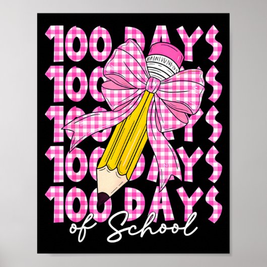 100 Days Of School Girls Coquette Bow 100th Day Of ポスター (正面)