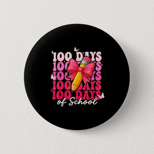 100 Days Of School Girls Coquette Bow 100th Day Of 缶バッジ (正面)