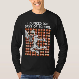 100 Days of School I Dunked 100 Days Basketball 10 Tシャツ