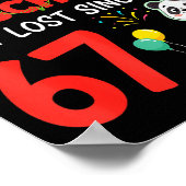 100 Days Of School I Survived But Lost Since 67 Me ポスター (角)