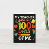 100 Days Of School My Teacher Survived 100 Days Of カード (正面)