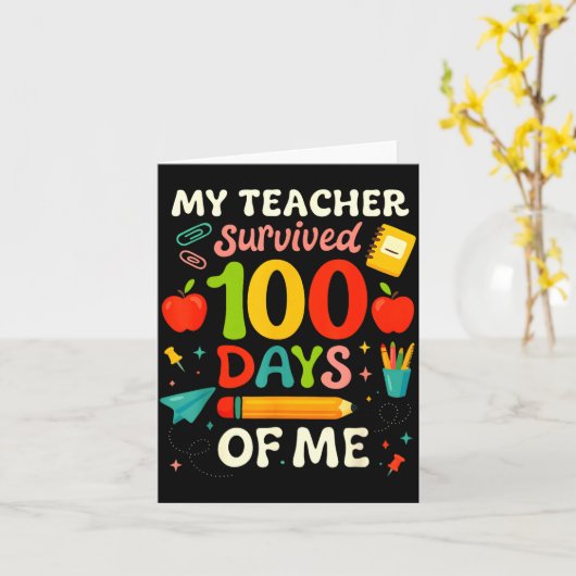 100 Days Of School My Teacher Survived 100 Days Of カード (黄色い花)