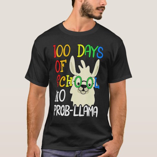 100 Days Of School No Prob Llama 100th Day School Tシャツ (正面)