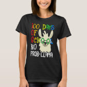 100 Days Of School No Prob Llama 100th Day School  Tシャツ (正面)