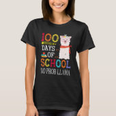 100 Days Of School No Prob-llama Funny Llama Teach Tシャツ (正面)