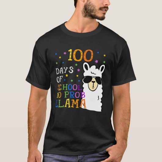 100 Days Of School No Prob llama Llama Teacher 100 Tシャツ (正面)