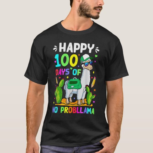 100 Days Of School No Prob Llama Llama Teacher 100 Tシャツ (正面)