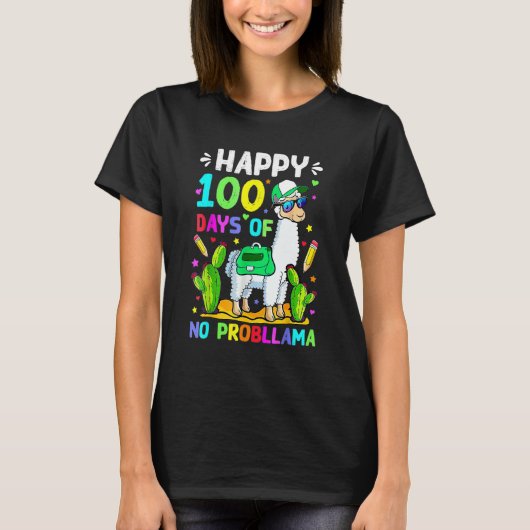 100 Days Of School No Prob Llama Llama Teacher 100 Tシャツ (正面)