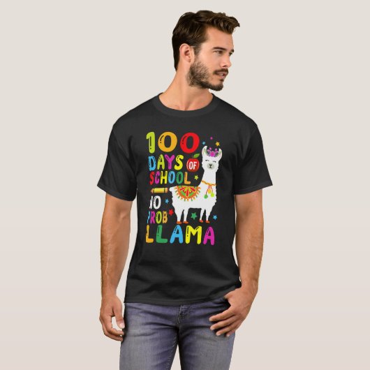 100 Days Of School No Prob Llama Llama Teacher 100 Tシャツ (正面フル)