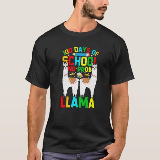 100 Days Of School No Prob-llama Llama Teacher And Tシャツ (正面)