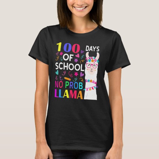100 Days Of School No Prob Llama Llama Teacher Stu Tシャツ (正面)