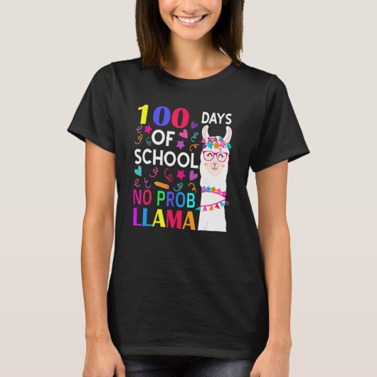 100 Days Of School No Prob Llama Llama Teacher Stu Tシャツ (正面)