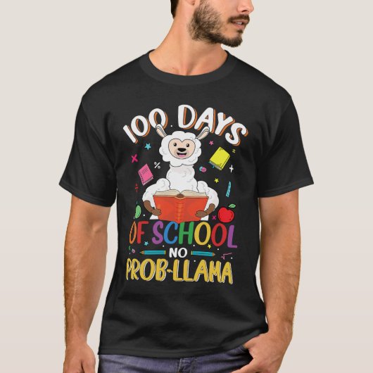 100 Days Of School No Prob llama Teacher Student 1 Tシャツ (正面)