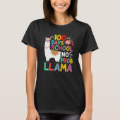 100 Days of School No Probllama Llama 100 Days of  Tシャツ (正面)