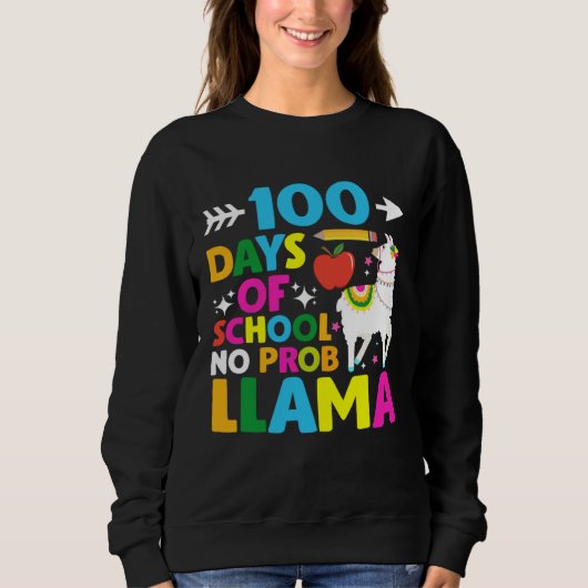 100 Days of School No Probllama Llama 100th Day スウェットシャツ (正面)