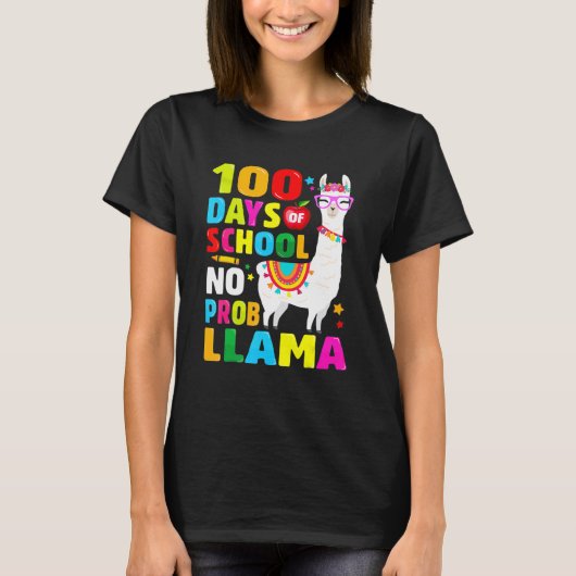 100 Days Of School  No Probllama Llama 100th Day 9 Tシャツ (正面)