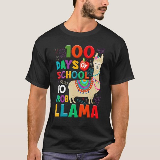 100 Days of School No Probllama Llama 100th Day Te Tシャツ (正面)