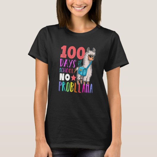 100 Days of School No Probllama Llama Happy 100th  Tシャツ (正面)