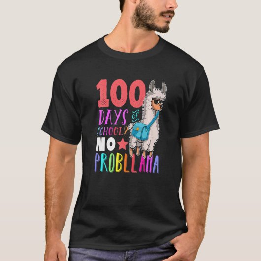 100 Days of School No Probllama Llama Happy 100th  Tシャツ (正面)