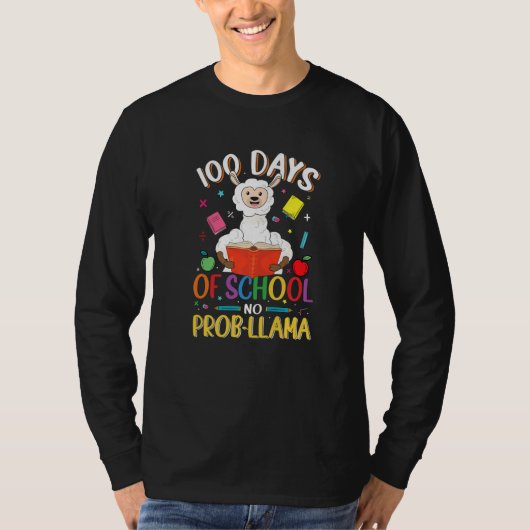 100 Days of School No Probllama Llama Teachers Stu Tシャツ (正面)