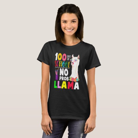 100 Days of School No Probllama Llama Teachers Stu Tシャツ (正面フル)