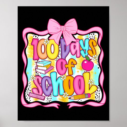 100 Days Of School Preppy 100th Day Of School Teac ポスター (正面)