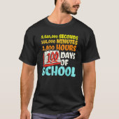 100 Days Of School Seconds Minutes Hours 100th Day Tシャツ (正面)