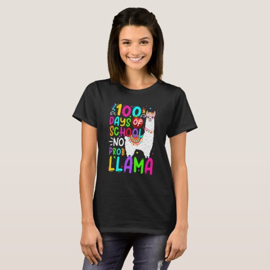 100 Days Of School Shirt No Probllama Llama 100th  Tシャツ (正面フル)