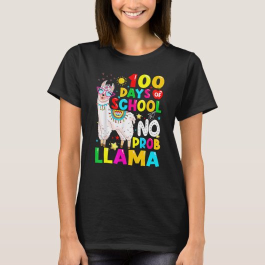 100 Days Of School Shirt No Probllama Llama 100th  Tシャツ (正面)