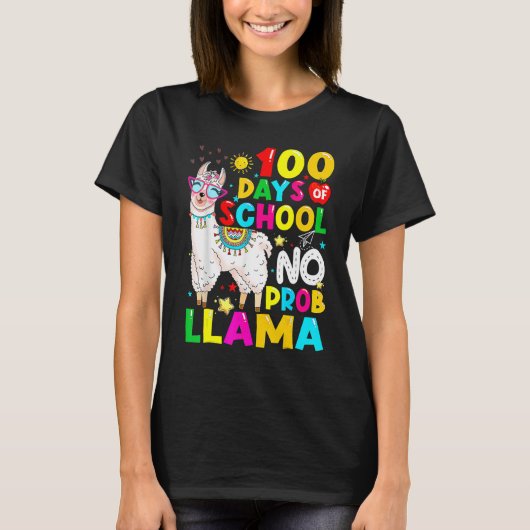100 Days Of School Shirt No Probllama Llama 100th  Tシャツ (正面)