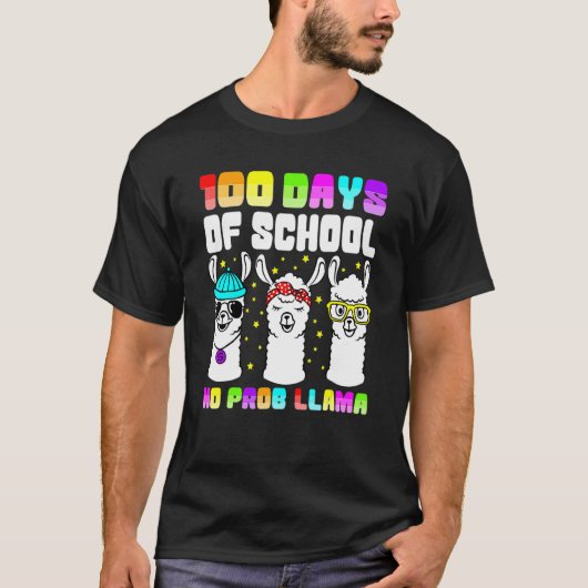 100 Days Of School Shirt No Probllama Llama 100th  Tシャツ (正面)