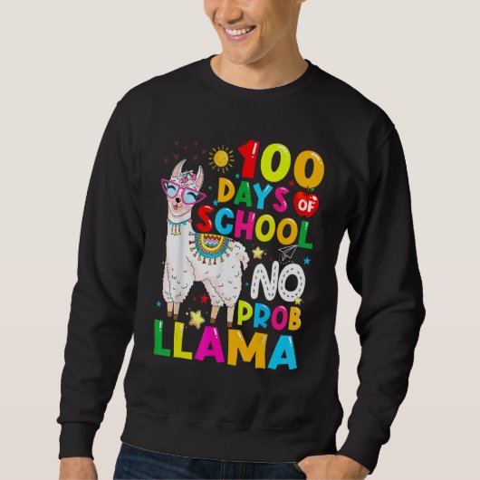 100 Days Of School Shirt No Probllama Llama Funny スウェットシャツ (正面)
