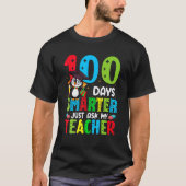 100 Days Of School Smarter Just Ask My Teacher Fun Tシャツ (正面)