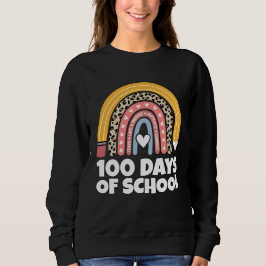 100 Days Of School Teach Motivate Inspire Girls Bo スウェットシャツ (正面)