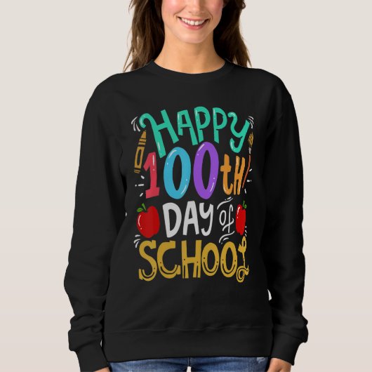 100 Days Of School Teacher スウェットシャツ (正面)