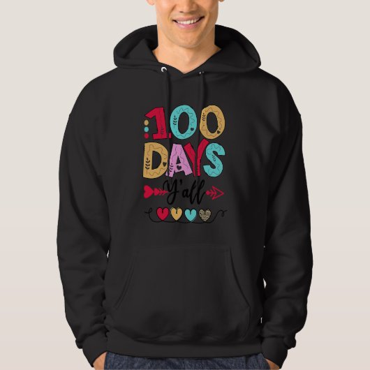 100 Days of School Y'all 100 Day Smarter Teacher S パーカ (正面)