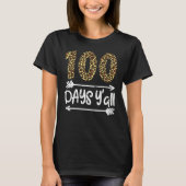 100 Days Of School Y'all Leopard Print 100th Teach Tシャツ (正面)