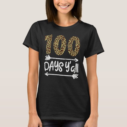 100 Days Of School Y'all Leopard Print 100th Teach Tシャツ (正面)