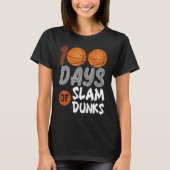 100 Days Of Slam Dunk Basketball 100th Day Of Scho Tシャツ (正面)