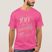 100 Days Of Sparkle And Magic Tシャツ (正面)