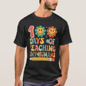 100 Days Of Teaching Tiny Humans 100 Days Of Schoo Tシャツ (正面)