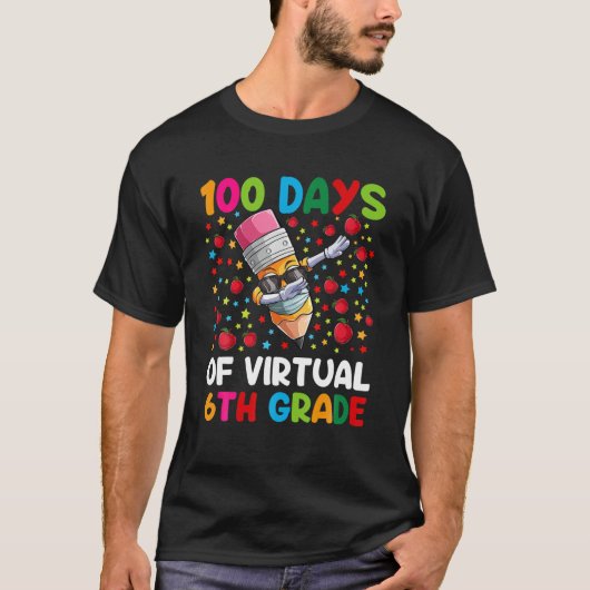 100 Days Of Virtual 6Th Grade Teacher Or Student B Tシャツ (正面)