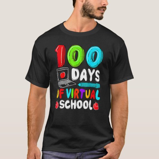 100 Days Of Virtual School Funny 100th Day Of Scho Tシャツ (正面)