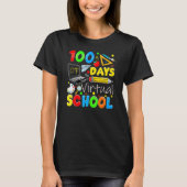 100 Days Of Virtual School Funny 100th Day Of Scho Tシャツ (正面)