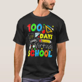 100 Days Of Virtual School Funny 100th Day Of Scho Tシャツ (正面)