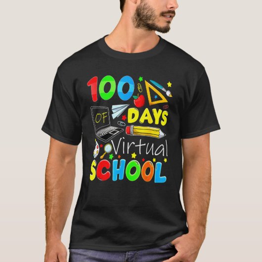 100 Days Of Virtual School Funny 100th Day Of Scho Tシャツ (正面)