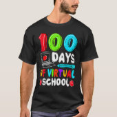 100 Days Of Virtual School Funny 100th Day Of Scho Tシャツ (正面)