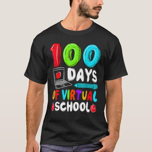 100 Days Of Virtual School Funny 100th Day Of Scho Tシャツ (正面)