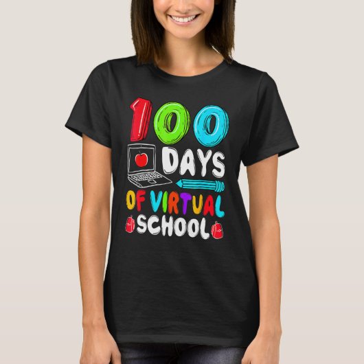 100 Days Of Virtual School Funny 100th Day Of Scho Tシャツ (正面)