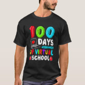 100 Days Of Virtual School Funny 100th Day Of Scho Tシャツ (正面)